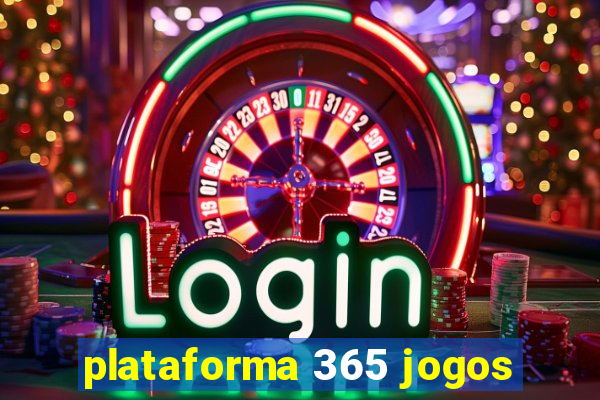 plataforma 365 jogos